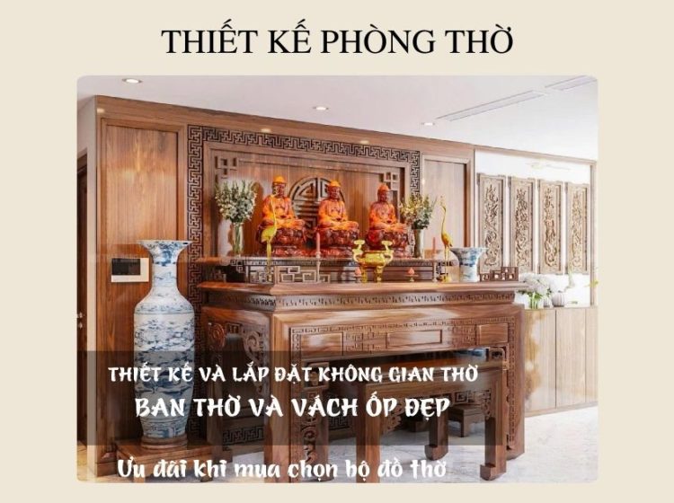 Làm thế nào để thiết kế phòng thờ đẹp, vượng khí, đón lộc suốt năm?
