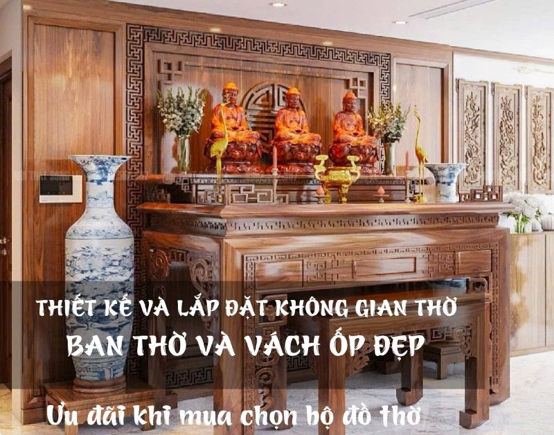 Làm thế nào để thiết kế phòng thờ đẹp, vượng khí, đón lộc suốt năm?