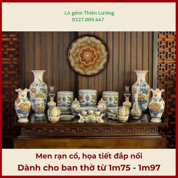 Bộ đồ thờ men rạn đắp nổi Sen cho ban thờ 1m75-1m97 – TLBT0068